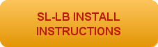 SL-LB INSTALL INSTRUCTIONS